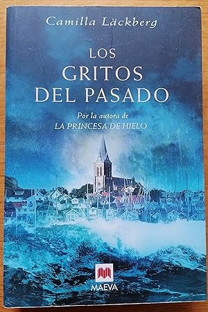 Imagen del vendedor de Los gritos del pasado (Camilla Lckberg) (Spanish Edition) a la venta por TU LIBRO DE OCASION