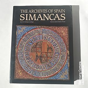 Imagen del vendedor de The archives of Spain. Simancas. European Archives collection. a la venta por Libros de Ultramar. Librera anticuaria.