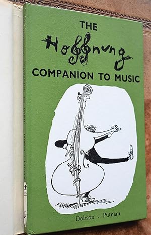 The Hoffnung Companion To Music In Aplhabetical Order