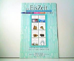 Image du vendeur pour Die EisZeit kommt. Museumspdagogisches Begleitheft. Das groe Abenteuer der Naturbeherrschung. Heft zur Sonderausstellung im Roemer- und Pelizaeus-Museum Hildesheim 12. Juni bis 1. November 1999. mis en vente par Antiquariat Kirchheim