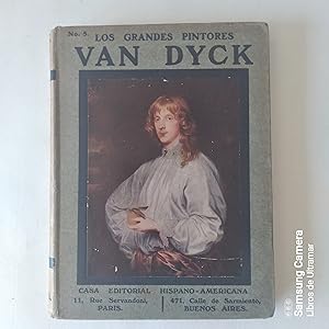 Seller image for Los grandes pintores. Estudio biogrfico de los grandes maestros y anlisis de sus principales obras. Van Dick. No. 5. for sale by Libros de Ultramar. Librera anticuaria.