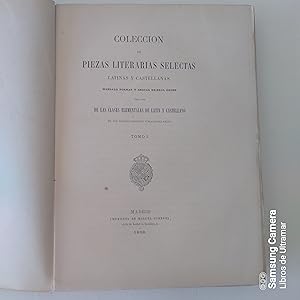 Seller image for Coleccin de Piezas literarias selectas latinas y castellanas, mandada formar y anotar de Real Orden para uso de las clases elementales de latn y castellano de los establecimientos pblicos del Reino. for sale by Libros de Ultramar. Librera anticuaria.