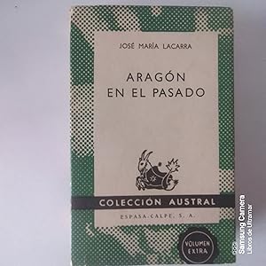 Seller image for Aragn en el pasado. for sale by Libros de Ultramar. Librera anticuaria.
