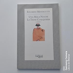 Seller image for Una mala noche la tiene cualquiera. for sale by Libros de Ultramar. Librera anticuaria.