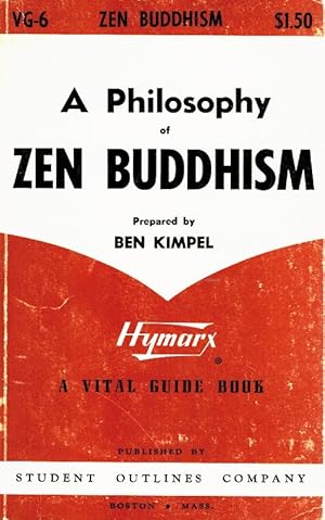 Image du vendeur pour An Outline of a Philosophy of Zen Buddhism, mis en vente par Z-A LLC