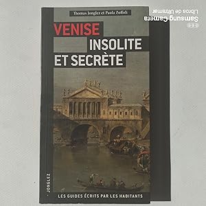 Immagine del venditore per Venise insolite et secrte. venduto da Libros de Ultramar. Librera anticuaria.