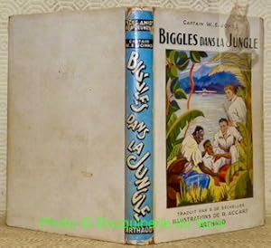 Bild des Verkufers fr Biggles dans la jungle. Biggles in the Jungle. Roman traduit de l'anglais par Suzanne de Schelles, illustr par Robert Accart. Collection Les Amis des Jeunes. zum Verkauf von Bouquinerie du Varis