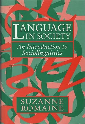 Image du vendeur pour Language in Society An Introduction to Sociolinguistics mis en vente par Cider Creek Books