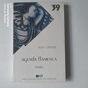 Seller image for Agenda flamenca. Ensayo. for sale by Libros de Ultramar. Librera anticuaria.