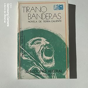 Seller image for Tirano Banderas. Novela de tierra caliente. Prlogo de Antonio Valencia. for sale by Libros de Ultramar. Librera anticuaria.