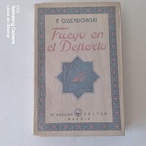 Imagen del vendedor de Fuego en el desierto. Relato de un viaje por Marruecos. a la venta por Libros de Ultramar. Librera anticuaria.