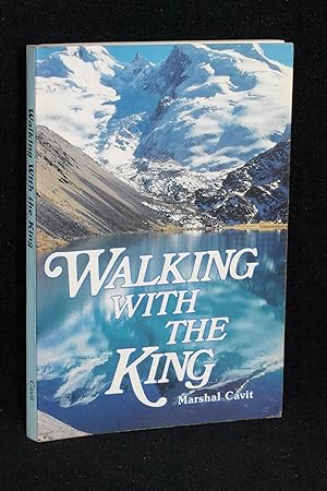 Walking With The King; Autobiography