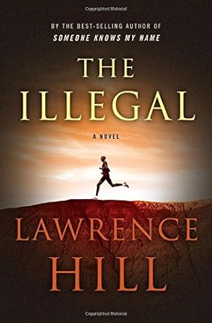 Seller image for The Illegal: A Novel for sale by Bellwetherbooks