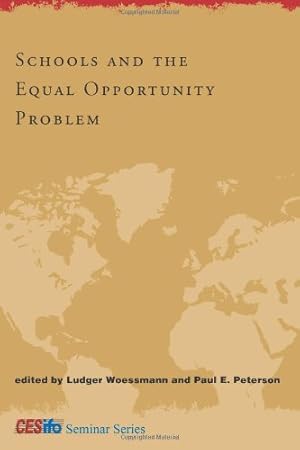 Imagen del vendedor de Schools and the Equal Opportunity Problem (CESifo Seminar Series) a la venta por Bellwetherbooks