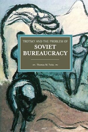 Seller image for Trotsky and the Problem of Soviet Bureaucracy for sale by GreatBookPrices
