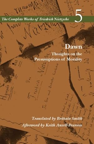 Imagen del vendedor de Dawn : Thoughts on the Presumptions of Morality a la venta por GreatBookPrices