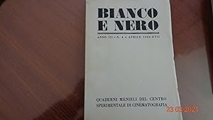 Bianco e Nero Anno III N°4 1939 Special ETTORE FIERAMOSCA Sceneggiatura Del Documentario ASSISI D...