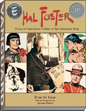 Seller image for Hal Foster : Prince of Illustrators Father of the Adventure Strip for sale by GreatBookPrices