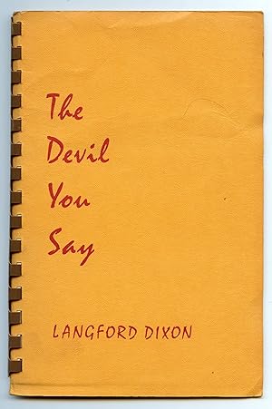 Seller image for The Devil You Say for sale by Attic Books (ABAC, ILAB)