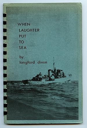 Seller image for When Laughter Put To Sea for sale by Attic Books (ABAC, ILAB)