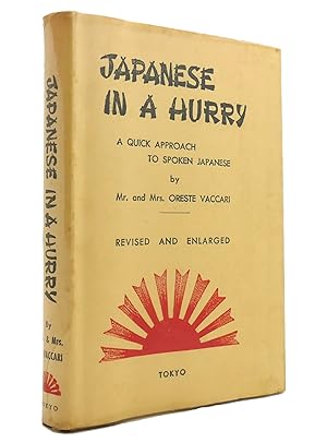 Imagen del vendedor de JAPANESE IN A HURRY a la venta por Rare Book Cellar