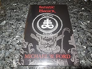 Imagen del vendedor de Satanic Magick - A Paradigm of Therion a la venta por Veronica's Books