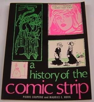 Seller image for A History Of The Comic Strip for sale by Books of Paradise