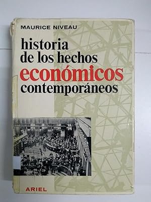 Bild des Verkufers fr Historia de los hechos econmicos contemporneos zum Verkauf von Libros Ambig