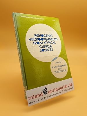 Imagen del vendedor de Pathogenic Microorganisms from Atypical Clinical Sources a la venta por Roland Antiquariat UG haftungsbeschrnkt