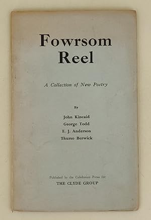 Imagen del vendedor de Fowrsom Reel a collection of new poetry a la venta por Leakey's Bookshop Ltd.