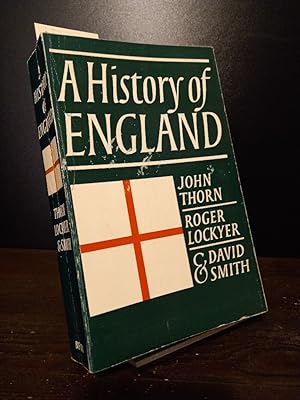 Seller image for A History of England. Part One: From Prehistory to the Close of the Middle Ages. [By John Thorn]. Part Two: The the Accession of the Hanoverians. [By Roger Lockyer]. Part Three: To the Close of the Second World War. [By David Smith]. for sale by Antiquariat Kretzer