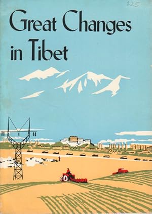 Great Changes in Tibet.