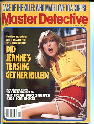 MASTER DETECTIVE-DECEMBER 1981-FN-SPICY-MURDER-RAPE-KIDNAP-MASSACRE FN