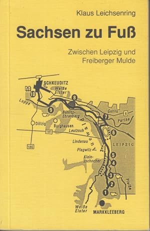 Seller image for Sachsen zu Fu Zwischen Leipzig und Freiberger Mulde for sale by Leipziger Antiquariat