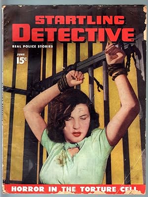 STARTLING DETECTIVE JUN 1947-WOMAN TIED UP ON COVER!!!-PULP-TRUE CRIME G