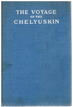 Bild des Verkufers fr The Voyage of the Chelyuskin zum Verkauf von Books on the Boulevard