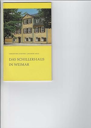 Bild des Verkufers fr Das Schillerhaus in Weimar. Mit farbigen Fotos. zum Verkauf von Antiquariat Frank Dahms