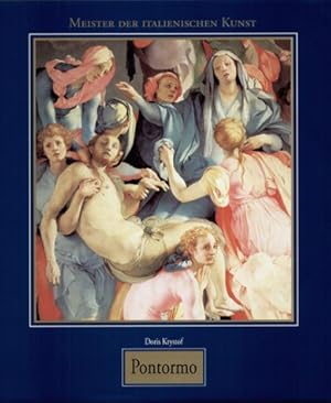 Seller image for Meister der Italienischen Kunst - Pontormo Jacopo Carrucci, genannt Pontormo : 1494 - 1557. for sale by Antiquariat Buchkauz