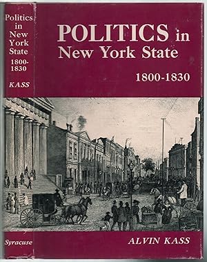 Bild des Verkufers fr Politics in New York State, 1800-1830 zum Verkauf von Between the Covers-Rare Books, Inc. ABAA