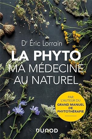 la phyto, ma médecine au naturel