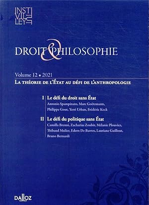 Droit & Philosophie n.12 : la théorie de l'Etat au défi de l'anthropologie