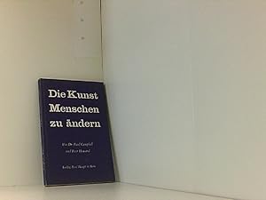 Imagen del vendedor de Die Kunst Menschen zu ndern a la venta por Book Broker