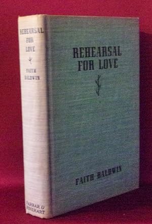 Seller image for REHEARSAL FOR LOVE for sale by BOOKFELLOWS Fine Books, ABAA