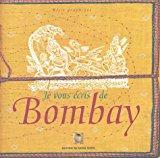 Image du vendeur pour Je Vous cris De Bombay mis en vente par RECYCLIVRE