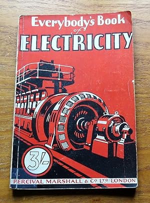 Everybody's Book of Electricity.