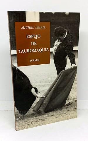ESPEJO DE TAUROMAQUIA