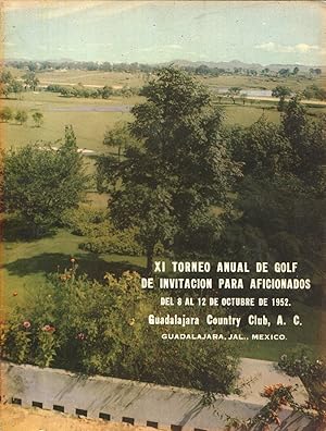 XI TORNEO GOLF TOURNAMENT PROGRAM-GUADALAJARA CC-1952 EX