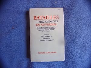 Batailles et brigandages en Auvergne