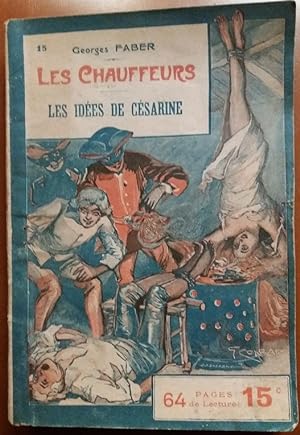Imagen del vendedor de LES CHAUFFEURS # 15 1906 Les IDEES DE CESARINE Chauffeurs Orgeres a la venta por CARIOU1