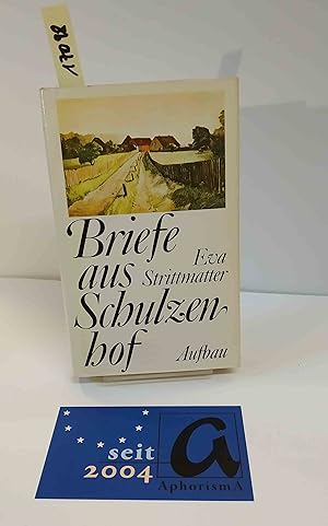 Seller image for Briefe aus Schulzenhof. for sale by AphorismA gGmbH